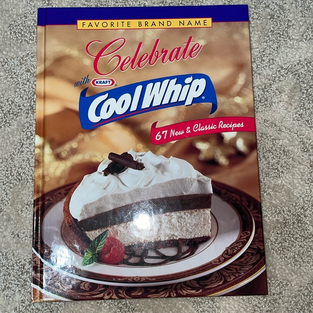 Celebrate With Cool Whip Cookbook